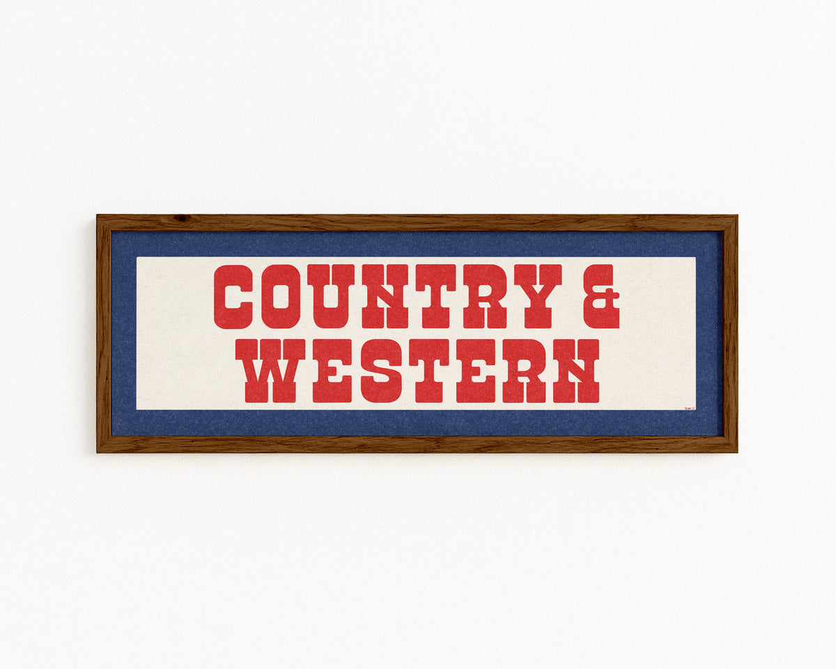 Framed COUNTRY & WESTERN Sign White & Red / Blue Art Print
