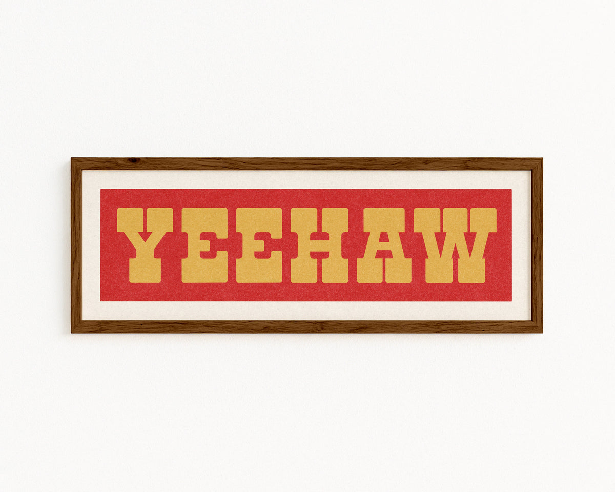 Framed YEEHAW Sign Red & Gold Art Print