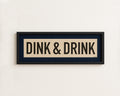 Framed Dink & Drink Pickleball Art Scroll Sign