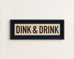 Framed Dink & Drink Pickleball Art Scroll Sign
