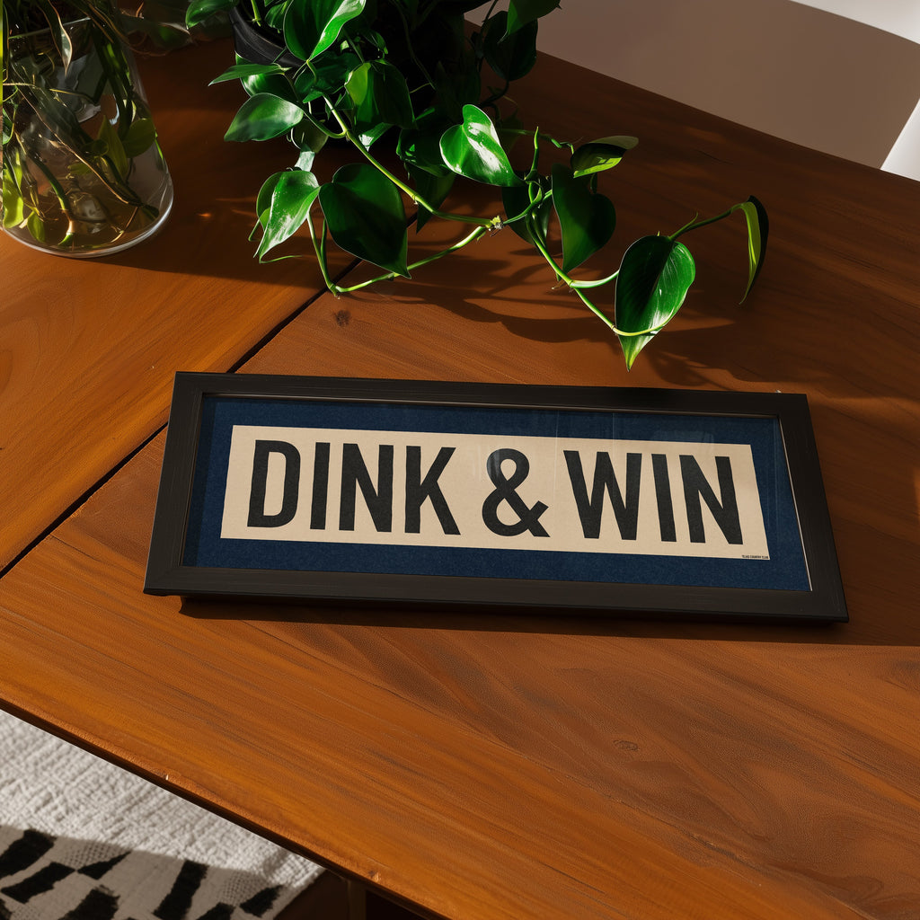Framed Dink & Win Pickleball Art Scroll Sign
