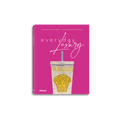 Everyday Luxury