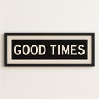 Framed Good Times Bus Scroll Sign