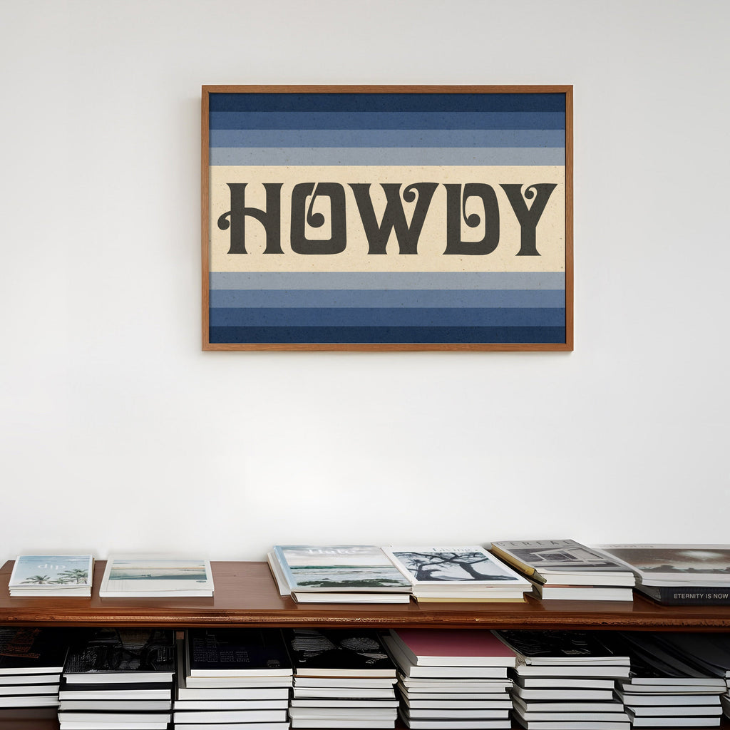 Howdy Art Print Poster Monochromatic Ombre Blue Print