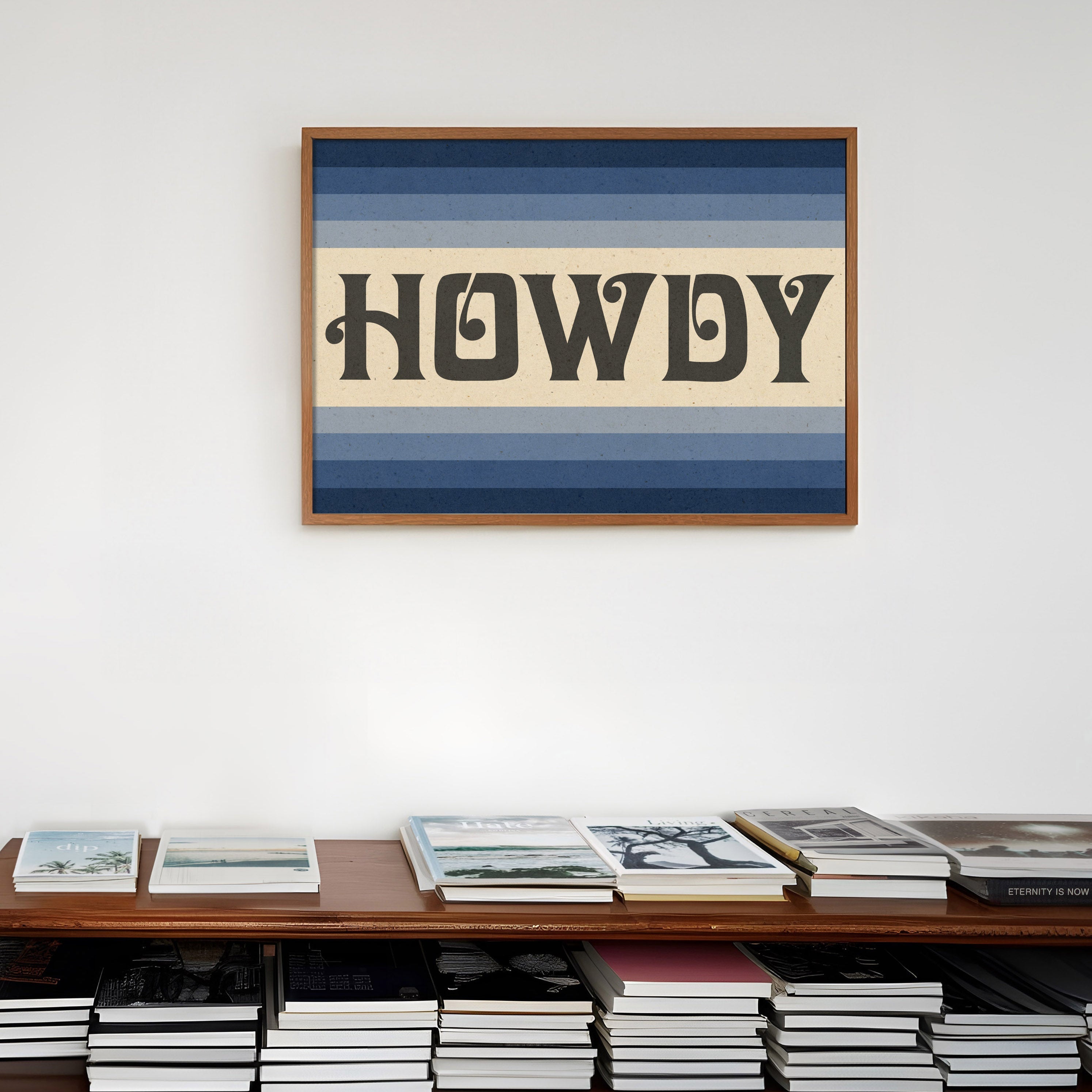 Howdy Art Print Poster Monochromatic Ombre Blue Print