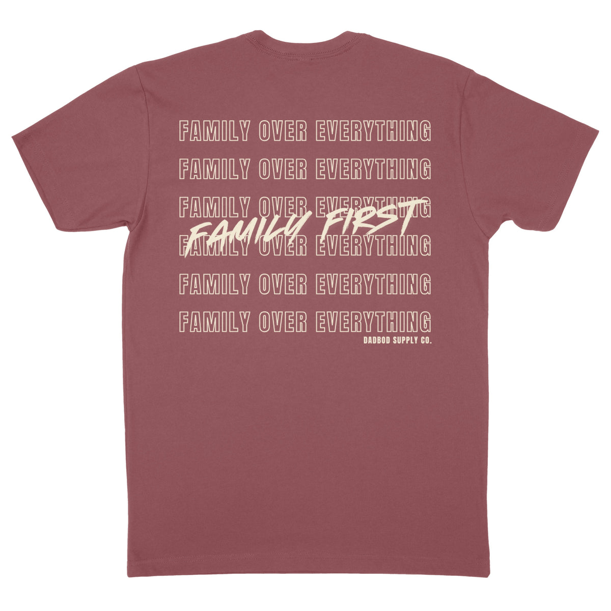 Family Over Everything Shirt