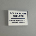 Solar Flare Shelter Wall Sign