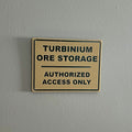 Turbinium Storage Wall Sign