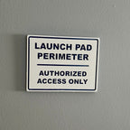 Launch Pad Perimeter Wall Sign