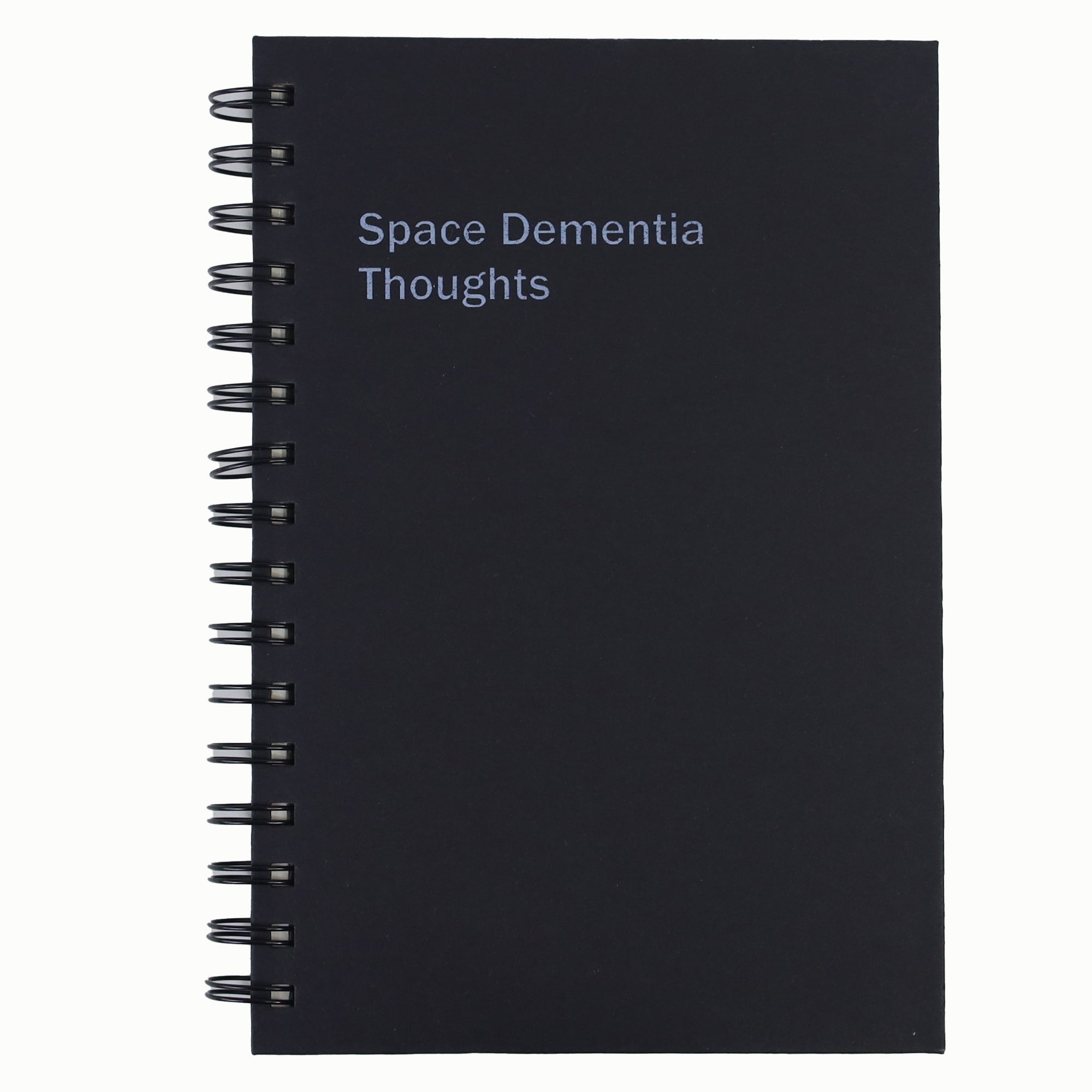 Space Dementia Thoughts Notebook