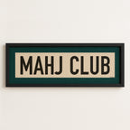 Framed Mahj Club Mahjong Art Scroll Sign
