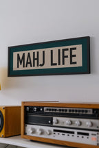 Framed Mahj Life Mahjong Art Scroll Sign