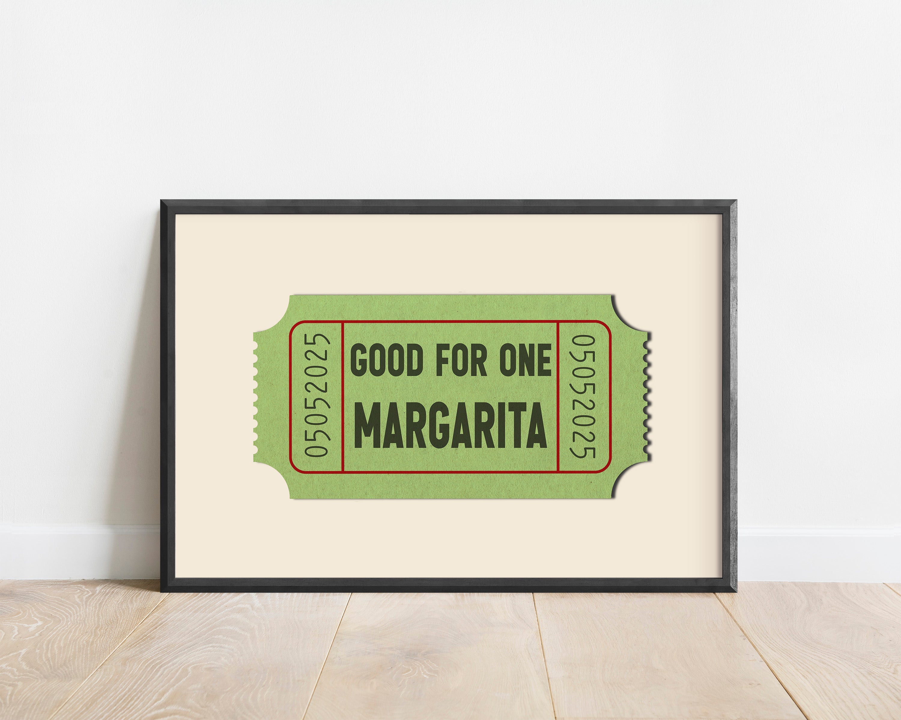 Good For One Margarita Ticket Stub Art Print