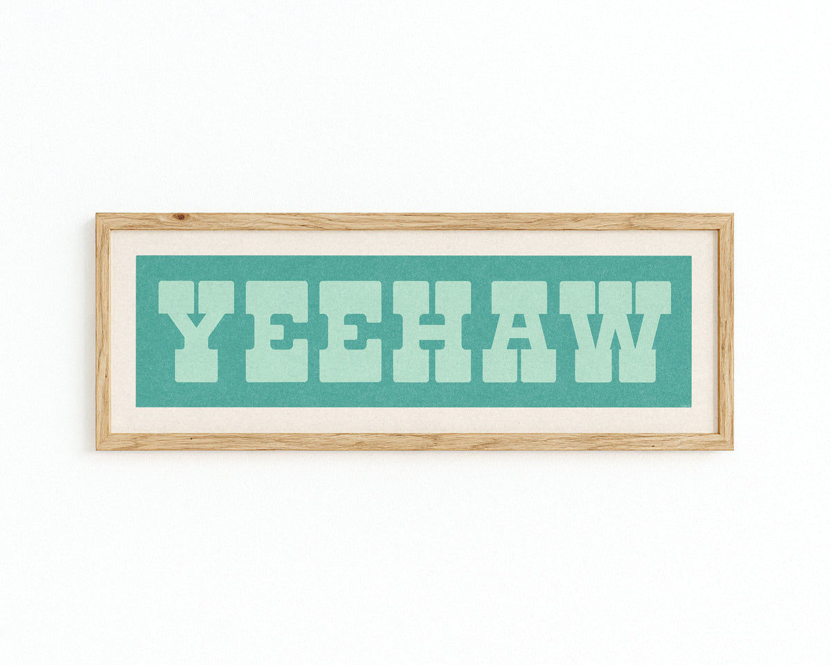Framed YEEHAW Sign Turquoise & Mint Art Print