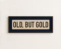 Framed Old, But Gold Pickleball Art Scroll Sign