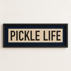 Framed Pickle Life Pickleball Art Scroll Sign