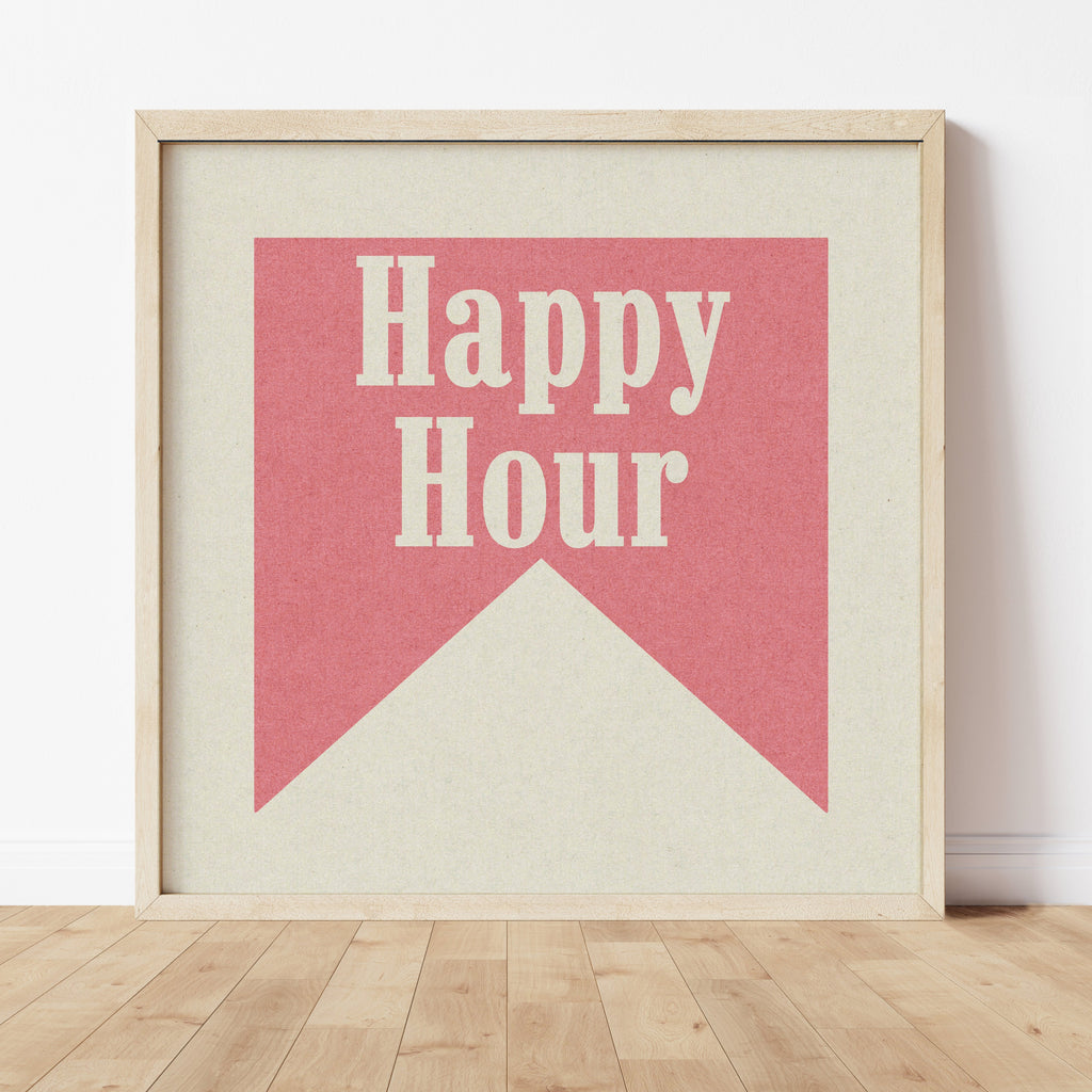 Happy Hour Pink Banner Tab Typography Square Art Print