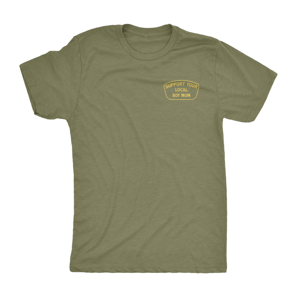 Support Your Local BOY MOM Shirt (BM)