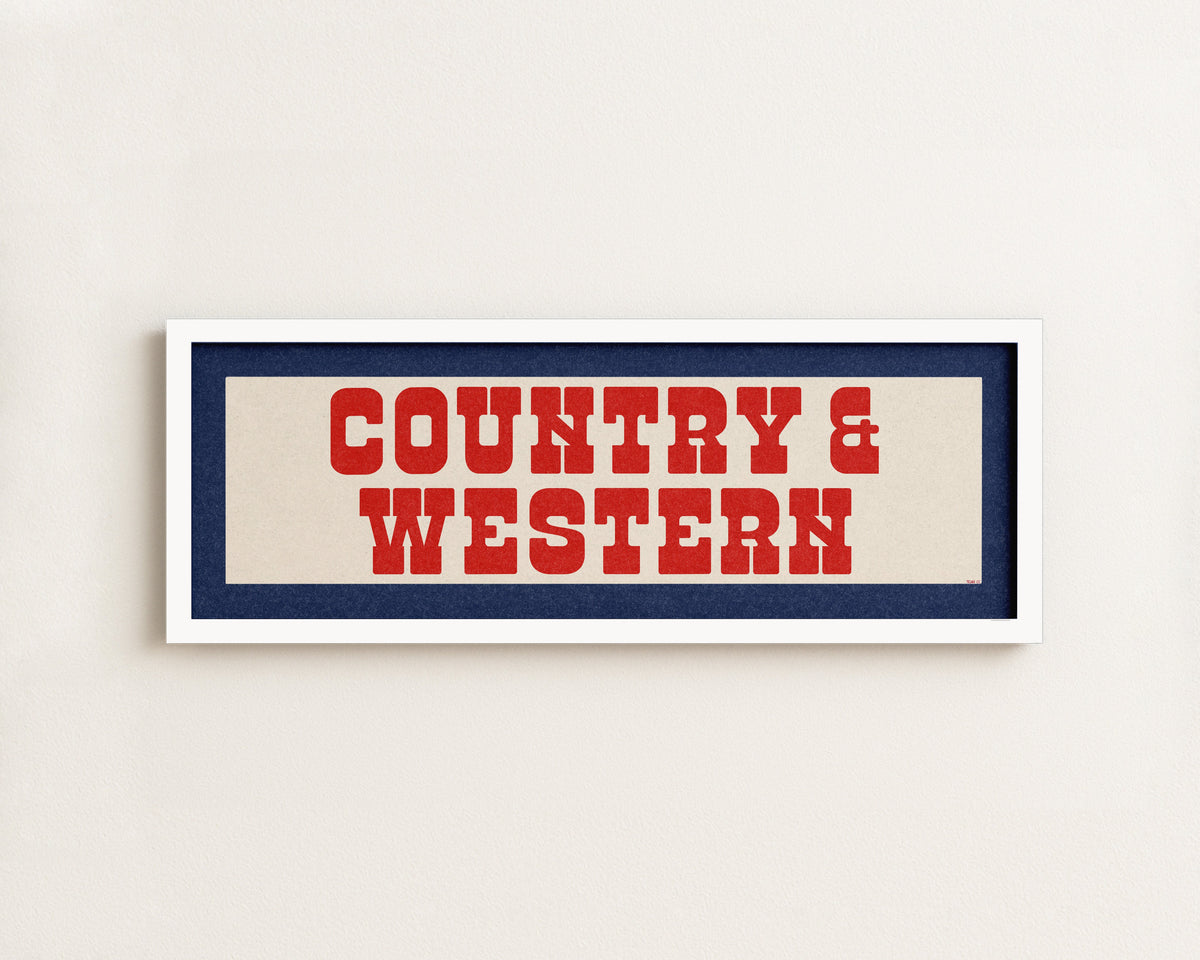 Framed COUNTRY & WESTERN Sign White & Red / Blue Art Print