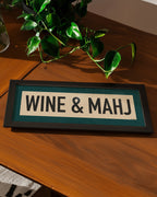 Framed Wine & Mahj Mahjong Art Scroll Sign