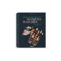 The Wonderful World of Women's Watches