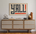 Y'all Typography Art Print