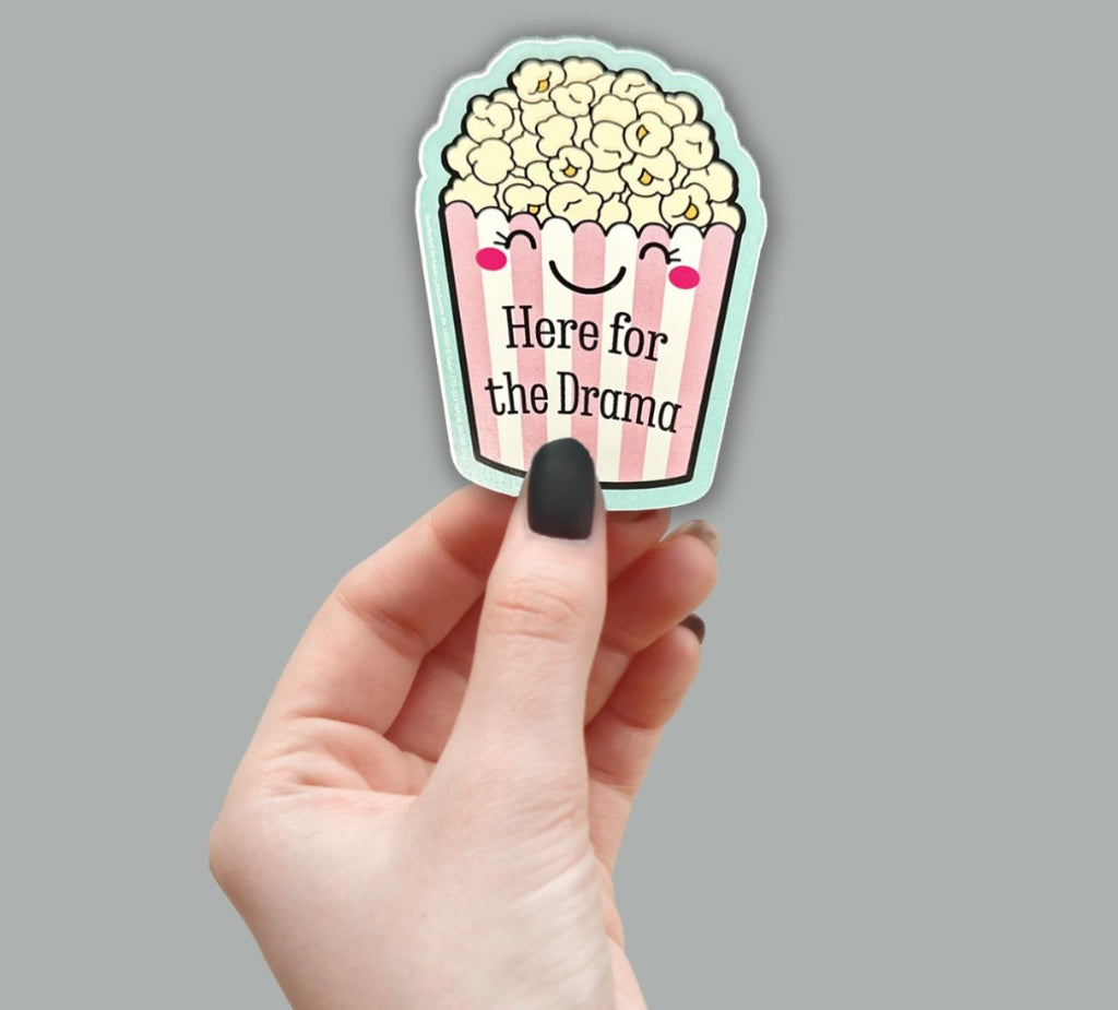 🎭 "Here for the Drama" Sticker – 4"x3" Die-Cut Vinyl