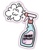 "IDIOT REPELLENT" Funny Sticker Die-Cut Car Window Bumper Decal - USA Made