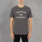 BUSINESS, NOT PERSONAL on our 4 Corners Crew neck (Charcoal)