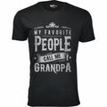 My Favorite People Call Me T-Shirt // GRANDPA // Black