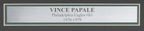 Vince Papale Eagles Signed 11x17 "Invincible" Movie Print Framed JSA 154950