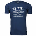 My Wife Says I Only have 2 Flaws T-Shirt // Navy