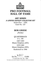 Bob Griese HOF Dolphins Signed/Autographed Goal Line Art GLAC Postcard 163821