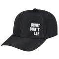 Divot Don't Lie Golf Hat (Black)