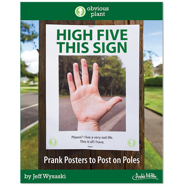 23 Page Hilarious Poster Signs - Prank your neighborhood - Funny Gag Joke