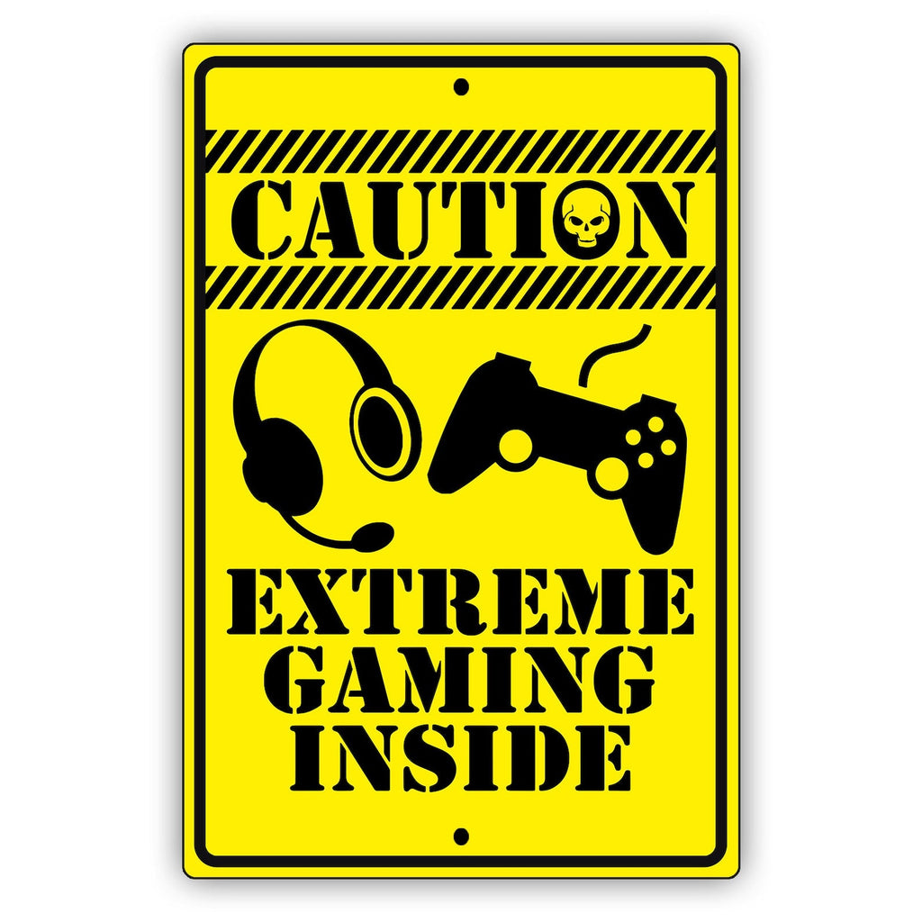Metal Tin Sign "Caution - Extreme Gaming Inside" Bedroom Wall Decor  #B-101