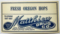 Antique 1910s Fresh Oregon Hops Drug Store Label 🌿 – Matthieu Drug Co., Portland