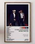 Metro Boomin- We Don't Trust You