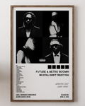 Metro Boomin- We Still Don't Trust You