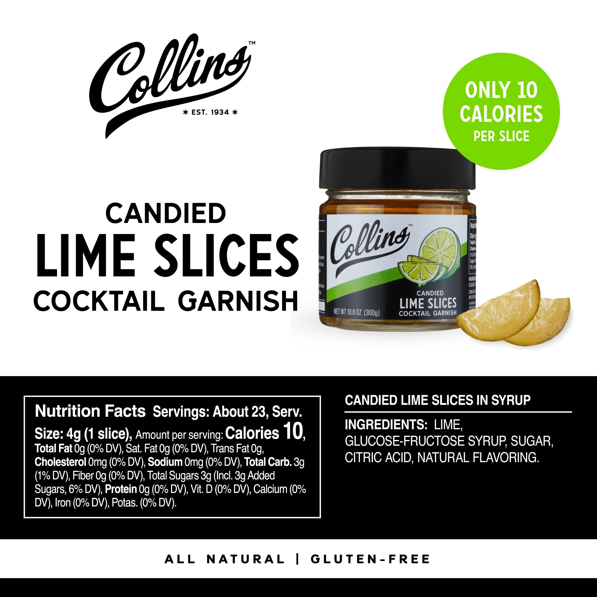 Collins Candied Lime Slices in Syrup 10.6 oz , Set of 6