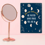 Metal Tin Sign "YOU ARE STILL WHOLE ... No Matter What Phase You Are In"  #C-101