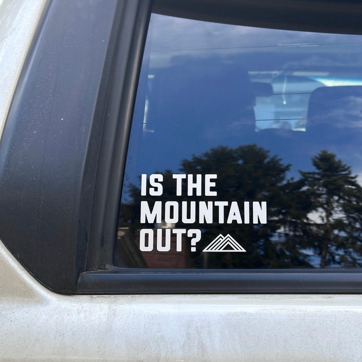 Is The Mountain Out? Logo Vinyl Decal