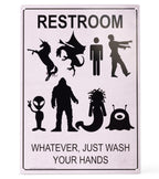 Metal Sign "RESTROOM: Whatever Just Wash Hands" Funny Gender Bathroom Decor #D-1