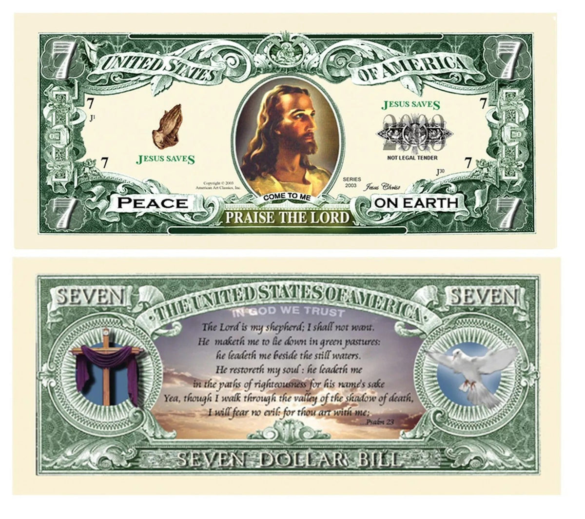 Set of 100 - Jesus Christ Praise The Lord Christian Religious Novelty $7 Bills