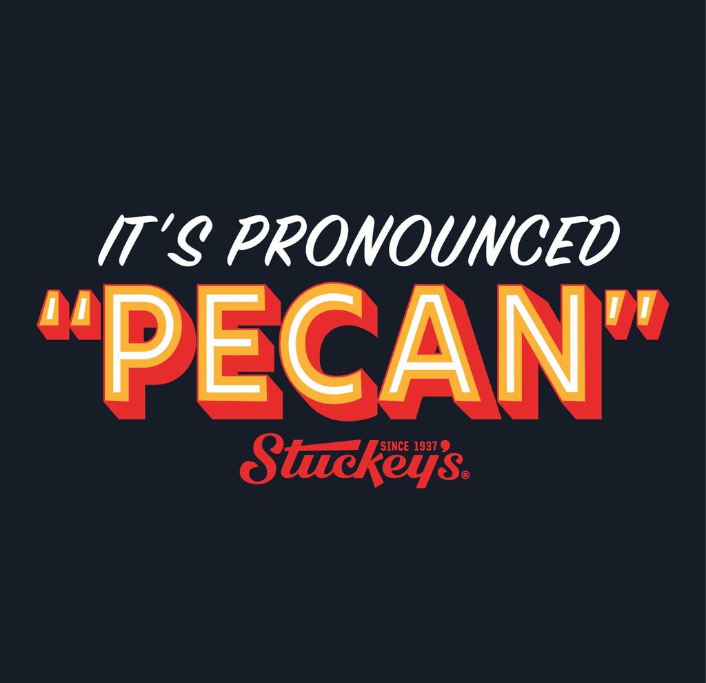 Stuckey's® It's Pronounced 'Pecan' Tee | Officially Licensed Unisex Graphic Shirt