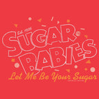 Sugar Babies® Let Me Be Your Sugar! Retro Candy Unisex Graphic T-Shirt