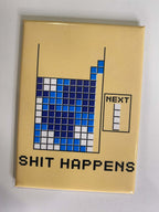 💩"SH%T HAPPENS"  Tetris Fridge Magnet Kitchen Home Decor - 3.5" x 2.5" USA Made