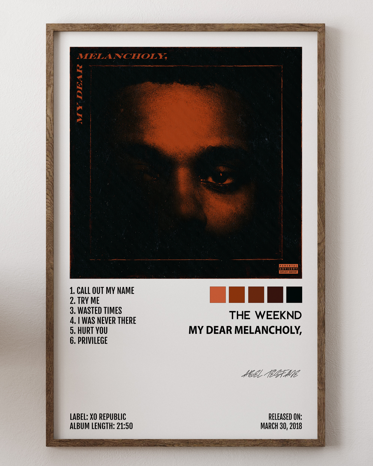 The Weeknd- My Dear Melancholy,