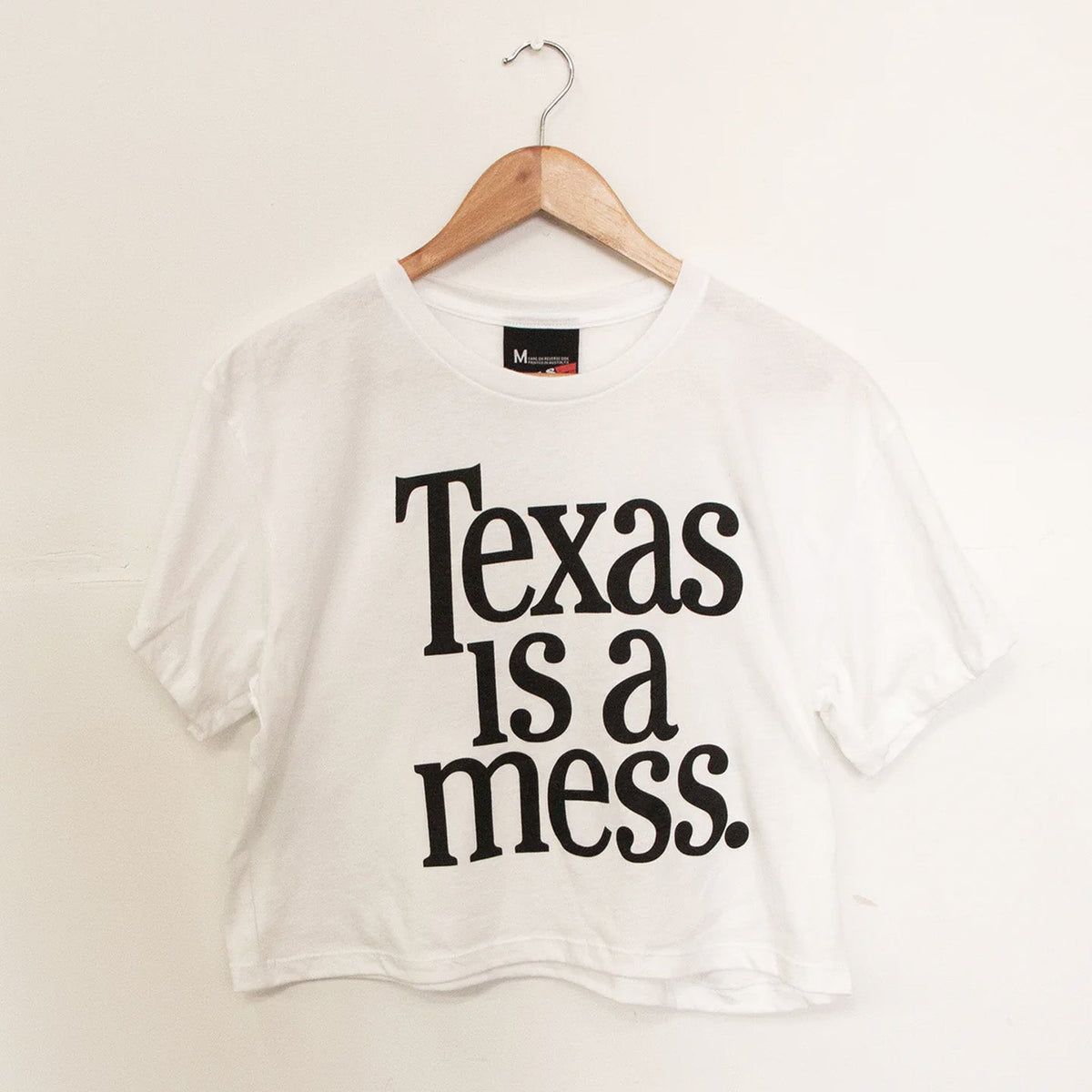 Texas Is A Mess Crop Top - LAST CHANCE!