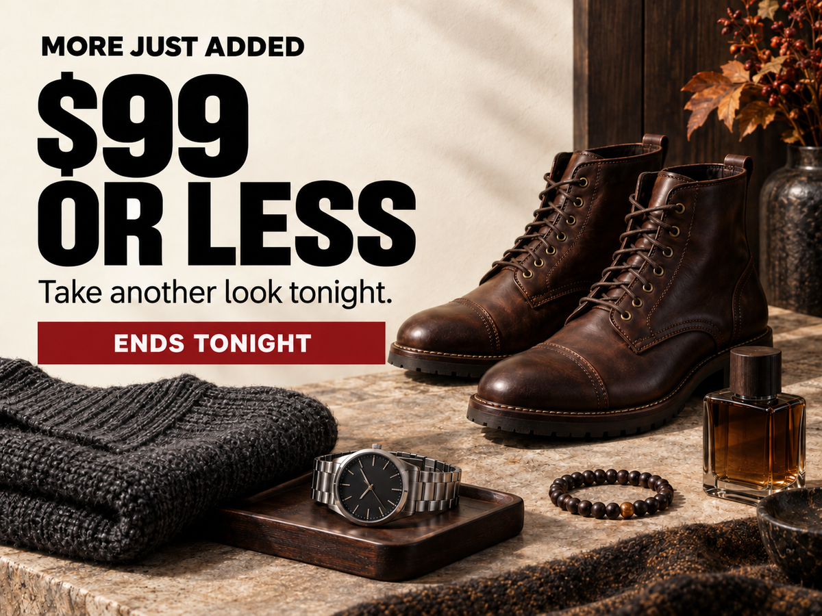 More just added. $99 or less. Take another look tonight. Ends Tonight.